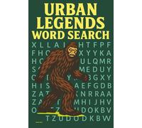 Urban Legend Word Search: Fifty Puzzles of Myths, Monsters, and Macabre Lore.