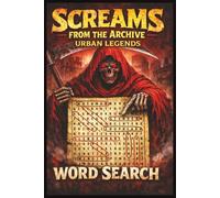 Urban Legends Word Search: Spine-Chilling Myths, Monsters & Mysteries in Every Puzzle