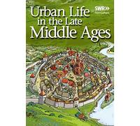 Urban Life in the Late Middle Ages (DVD)