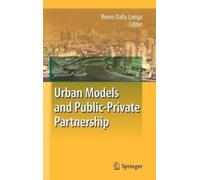 Urban Models and Public-Private Partnership (Copertina rigida)
