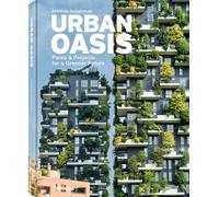Urban Oasis: Parks & Projects for a Greener Future
