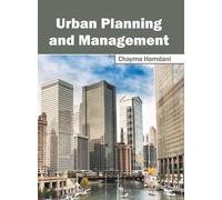 Urban Planning and Management (Copertina rigida)
