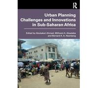 Urban Planning Challenges and Innovations in Sub-Saharan Africa