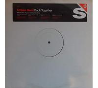 Urban Soul - Back Together - Urban Soul 12"