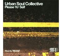 Urban Soul Collective - Please Yo'Self: Mixed By Modaji