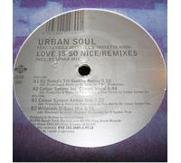 Urban Soul - Love Is So Nice