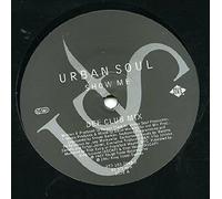 Urban Soul - Show Me