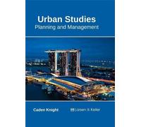 Urban Studies: Planning and Management (Copertina rigida)