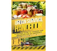 Urban Survival Handbook Urban Survival Handbook (Tascabile) Urban Survival Guide