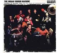 Urban Voodoo Machine - Goodbye To Another Year - Vinyl Record 7 - K72z