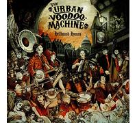 Urban Voodoo Machine - Hellbound Hymns