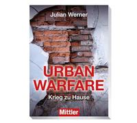 Urban Warfare: Krieg zu Hause