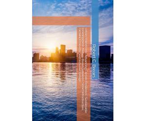 Urban Waterfronts: Advancing Climate Resilience, Sustainable Development, Nature-Based Solutions, Smart Infrastructure, Circular Economy, and Inclusive Design