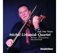 Urbaniak Michal - Ask Me Now