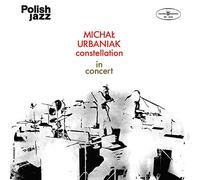 Urbaniak, Michal Constellation - In Concert