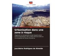 Urbanisation dans une zone à risque: Diagnostic du boisement et des impacts socio-environnementaux de la rivière Pirarara dans la municipalité de Cacoal, Rondônia