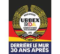 Urbex RDA: L'Allemagne de l'Est racontée par ses lieux abandonnés