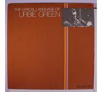 URBIE GREEN - the lyrical language of