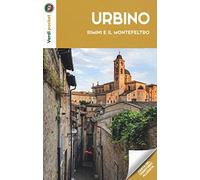 Urbino, Rimini e il Montefeltro. Con carta