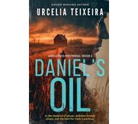 Urcelia Teixeira Daniel's Oil (Tascabile) Angus Reid Mysteries