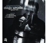 Urcola, Diego Quartet - Appreciation