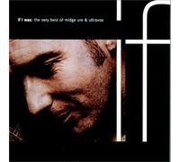 Ure,Midge & Ultravox - If I Was: Very Best of Midge U