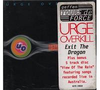 Urge Overkill - Exit the Dragon