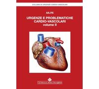 Urgenze e problematiche cardio-vascolari (2026) (Vol. 2)