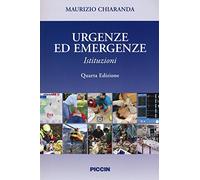 Urgenze ed emergenze. Istituzioni