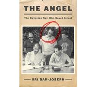 Uri Bar-Joseph The Angel (Copertina rigida)