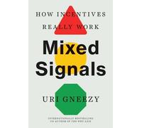 Uri Gneezy Mixed Signals (Tascabile)