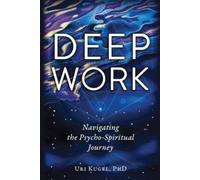 Uri Kugel Deep Work (Tascabile)