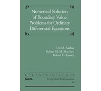 Uri M. Ascher Rober Numerical Solution of Boundary Value Problems fo (Tascabile)