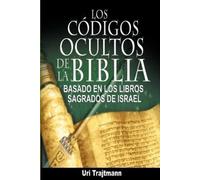 Uri Trajtmann Trajtmann Uri Los Codigos Ocultos de La Biblia (Tascabile)
