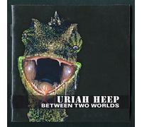 URIAH HEEP - BETWEEN TWO WORLDS