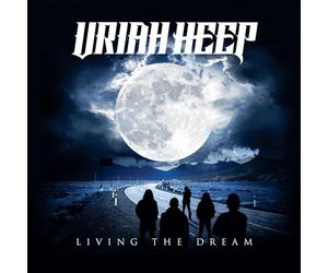 Uriah Heep - LIVING THE DREAM
