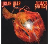 Uriah Heep - Return to Fantasy
