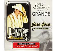 Urias, Adolfo/ Lobo Norteno - Homenaje A Un Grande Jose Jose