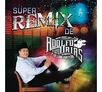 Urias, Adolfo Y Su Lobo Norteno - Super Remix De