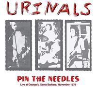 Urinals - Pin The Needles Live At George'S Santa Barbara 1979
