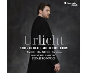 Urlicht: Canzoni Della Morte E Resurrezione