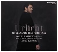 Samuel Hasselhorn – Urlicht: Songs of Death and Resurrection – CD