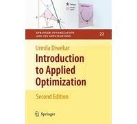Urmila Diwekar Introduction to Applied Optimization (Copertina rigida)