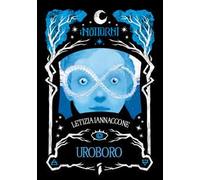 Uroboro. Ediz. illustrata