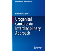 Urogenital Cancers: An Interdisciplinary Approach: 16