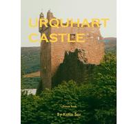 Urquhart Castle: A Perfect Coffee Table Picture Book - Travel and Tourism lovers.