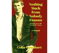 Urquhart Nothing Much from Nobody Famous (Tascabile)