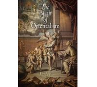 Urs App The Birth of Orientalism (Tascabile) Encounters with Asia