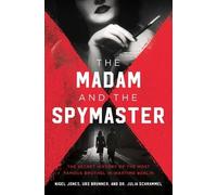 Urs Brunner Nigel Jones Julia Schram The Madam and the Spymas (Copertina rigida)
