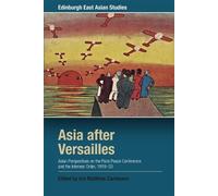 Urs Matthias Zachmann Asia after Versailles (Tascabile)